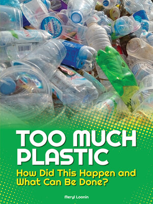 cover image of Too Much Plastic